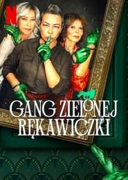 The Green Glove Gang Saison 1
